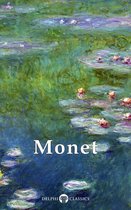 Delphi Masters of Art 5 - Collected Works of Claude Monet (Delphi Classics)