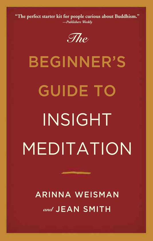 The Beginner's Guide to Insight Meditation - cover