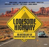 Lonesome Highway - An Anthology Of