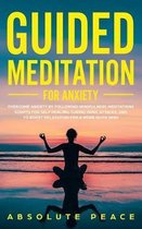 Guided Meditation For Anxiety