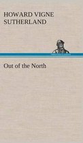Out of the North