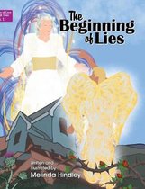 Lessons of Love Through Time-The Beginning of Lies