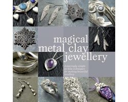 Magical Metal Clay Jewellery Sue Heaser 9780715327654 Boeken