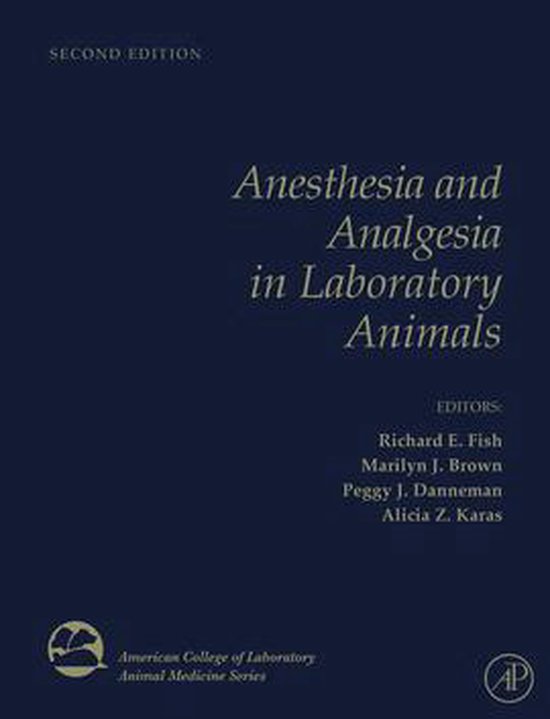 Anesthesia and Analgesia in Laboratory Animals - cover