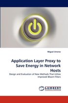 Application Layer Proxy to Save Energy in Network Hosts