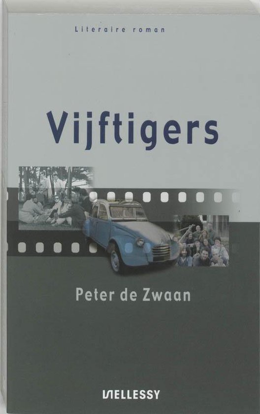 Cover van het boek 'Vijftigers' van Peter de Zwaan