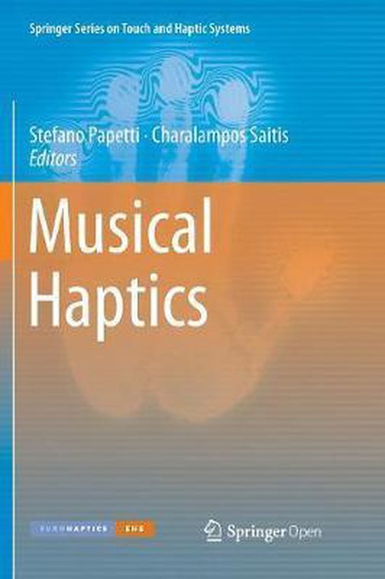 Springer Series on Touch and Haptic Systems- Musical Haptics ...