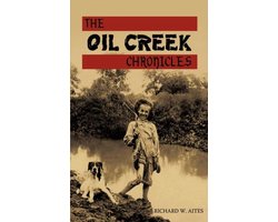 The Oil Creek Chronicles