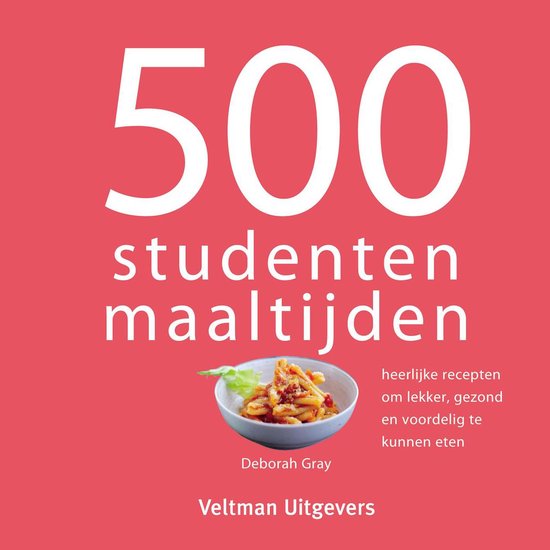 Boek cover 500 studentenmaaltijden van Deborah Gray (Hardcover)