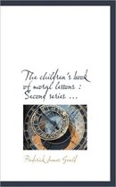 The Children's Book of Moral Lessons