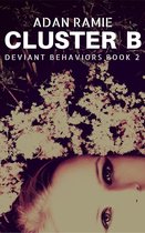 Deviant Behaviors 2 - Cluster B