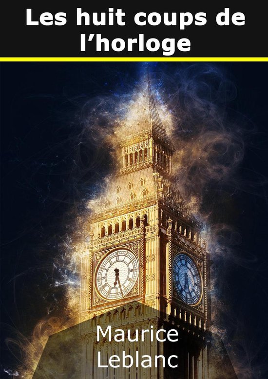 Les huit coups de l’horloge - cover