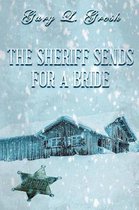 The Sheriff Sends For A Bride