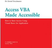 Access VBA Made Accessible: A Complete Course on Microsoft Access Programming