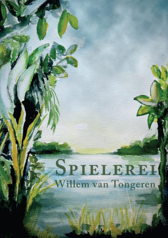 Cover van het boek 'Spielerei' van Willem van Tongeren