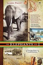 The Elephants and I