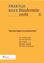 Praktijkboek Insolventierecht - Verzekeringen en pensioenen