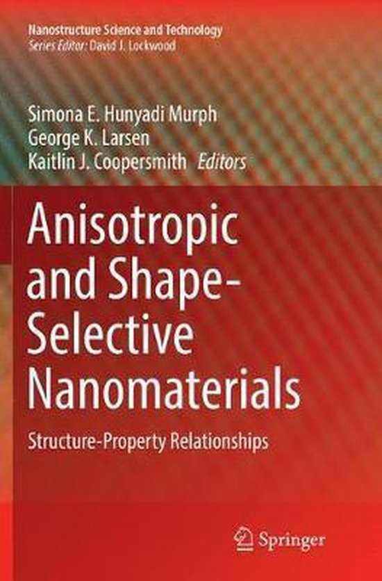 Nanostructure Science and Technology- Anisotropic and Shape- ... - cover