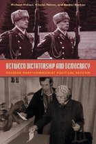 Between Dictatorship and Democracy