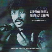Supriyo Dutta & Federico Sanesi - Passionate Voice (CD)