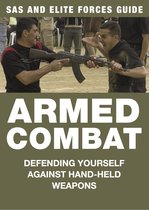 SAS and Elite Forces Guide - Armed Combat