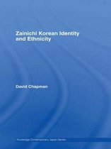 Routledge Contemporary Japan Series- Zainichi Korean Identity and Ethnicity
