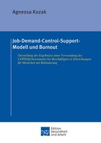 Edition Gesundheit und Arbeit - Job-Demand-Control-Support-Modell und Burnout