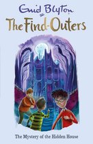 The Find-Outers 6 - The Mystery of the Hidden House