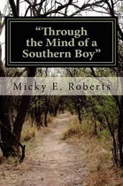 Through the Mind of a Southern Boy