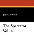 The Spectator Vol. 4