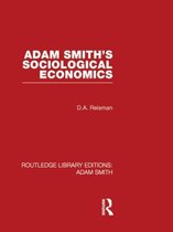 Adam Smith's Sociological Economics