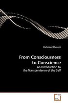 From Consciousness to Conscience