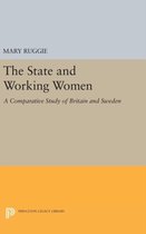 The State and Working Women - A Comparative Study of Britain and Sweden
