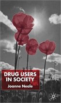 Drug Users in Society