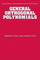Encyclopedia of Mathematics and its ApplicationsSeries Number 43- General Orthogonal Polynomials