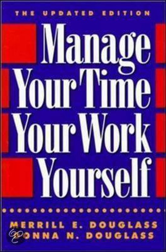 Manage Your Time, Your Work, Yourself - cover