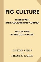 Fig Culture