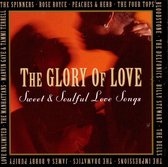 Glory of Love: Sweet & Soulful Love Songs