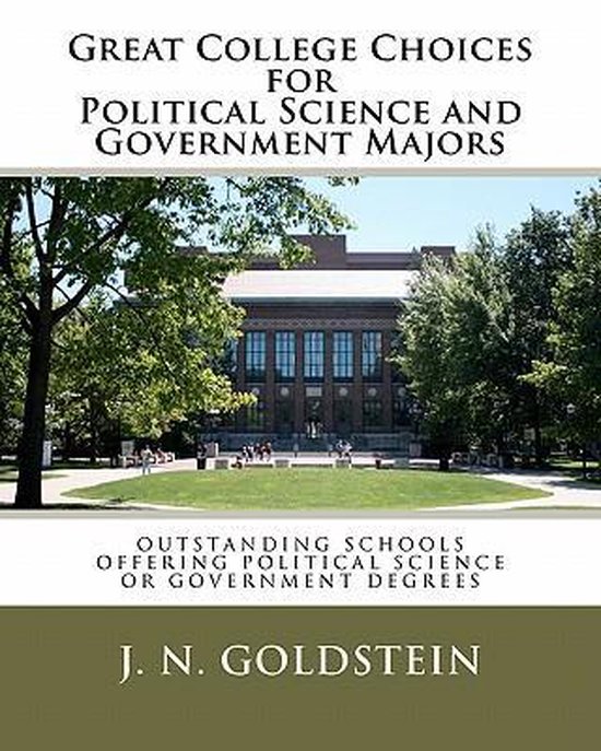 Great College Choices for Political Science and Government M ... - cover