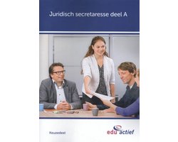 Keuzedeel Juridisch secretaresse deel A