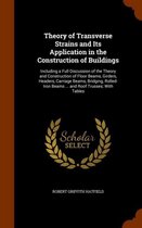 Theory of Transverse Strains and Its Application in the Construction of Buildings