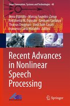 Smart Innovation, Systems and Technologies 48 - Recent Advances in Nonlinear Speech Processing