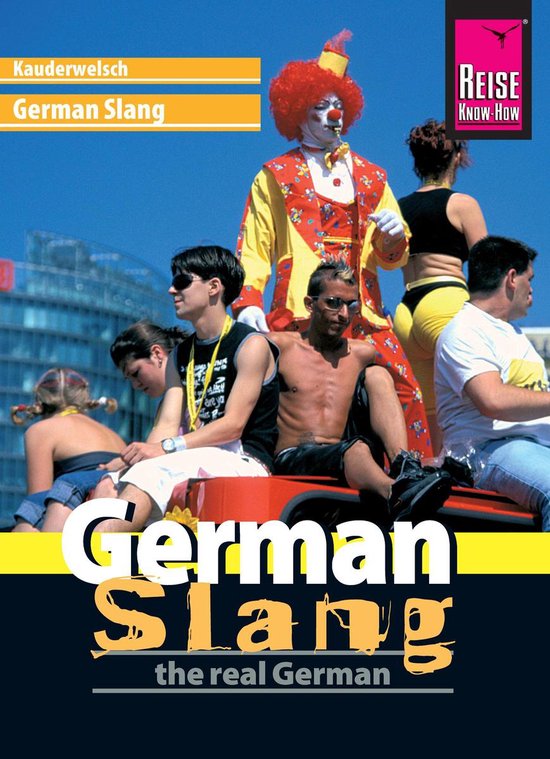 Kauderwelsch 188 - Reise Know-How Sprachführer German Slang ... - cover
