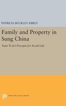 Family and Property in Sung China - Yuan Ts`ai`s Precepts for Social Life