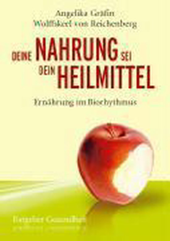 Deine Nahrung sei dein Heilmittel - Ernährung im Biorhythmu ... - cover