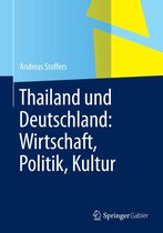 Thailand und Deutschland: Wirtschaft, Politik, Kultur