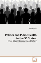 Politics and Public Health in the 50 States