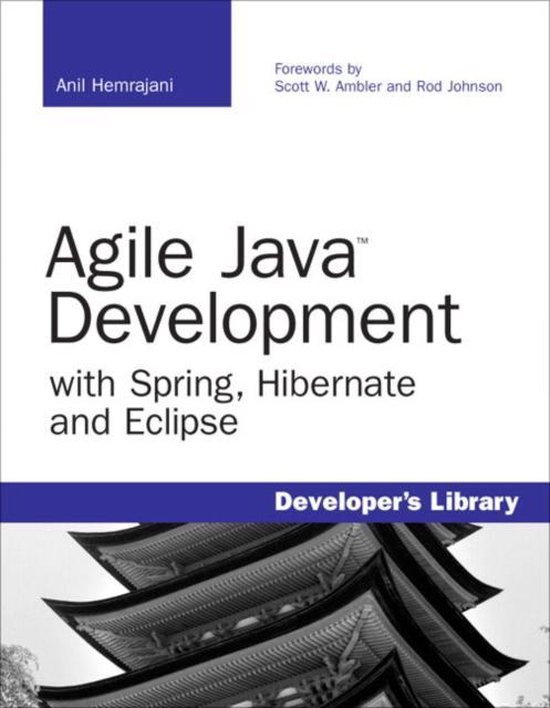 Agile Java Development With Spring, Hibernate And Eclipse - cover