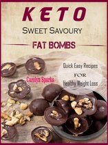 Keto Sweet Savoury Fat Bombs