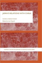 The University of Sheffield/Routledge Japanese Studies Series- Japan's Relations With China